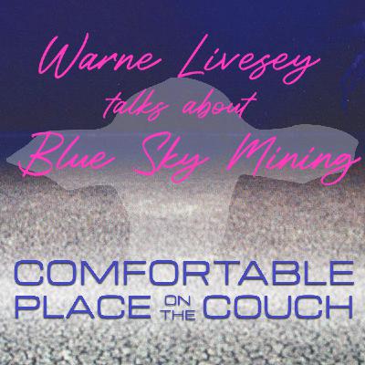 e48 Warne Livesey on Blue Sky Mining