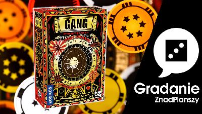 Ciągle gramy w Gang. Wrażenia po ponad 100 rozdaniach.