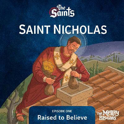 Saint Nicholas: Episode One