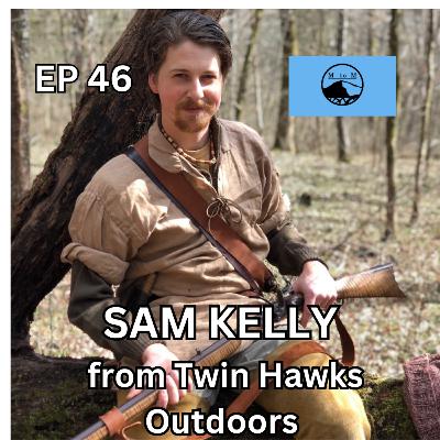 Sam Kelly from Twin Hawks Outdoors