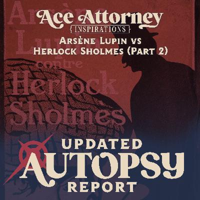 Arsène Lupin vs. Herlock Sholmes (Part 2)