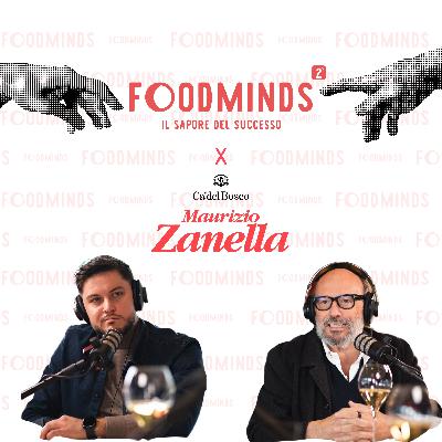 Foodminds X Ca' del Bosco, con Maurizio Zanella