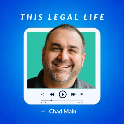 Tech-Forward Law: Chad Main on Reinventing Legal Workflows Tech-Forward Law: Chad Main on Reinventing Legal Workflows