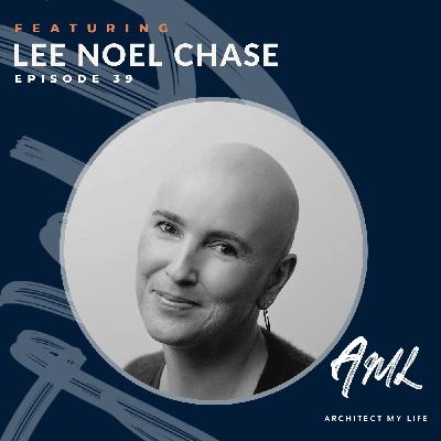 39 - Unveiling Story-Driven Designs through Emotional Connection with Lee Noel Chase of Chase Design Services 39 - Unveiling Story-Driven Designs through Emotional Connection with Lee Noel Chase of Chase Design Services