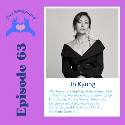 Episode 63: Jin Kyung Episode 63: Jin Kyung