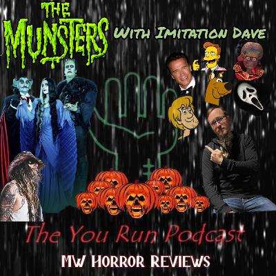 The Munsters with Imitation Dave