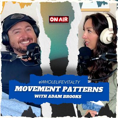 Movement Patterns: Understanding Your Natural Flow Movement Patterns: Understanding Your Natural Flow