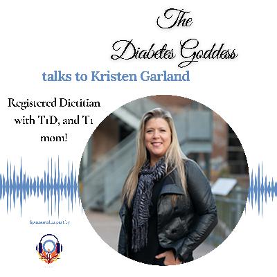 Interview with Kristen Garland, Dietitian and person with diabetes Interview with Kristen Garland, Dietitian and person with diabetes