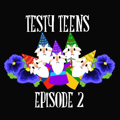 Testy Teens Testy Teens