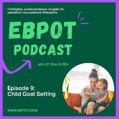 Episode 9: Child Goal Setting
