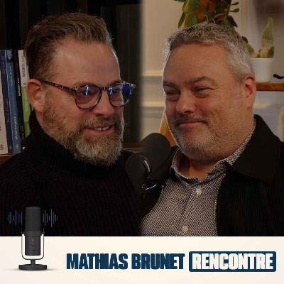 Mathias Brunet Rencontre - EP08 - Marc Ramsay