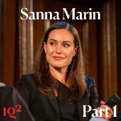 The Courage to Lead, with Sanna Marin, Former Prime Minister of Finland (Part One)