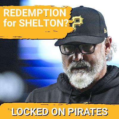 Did the Pirates Make Derek Shelton Look Bad?