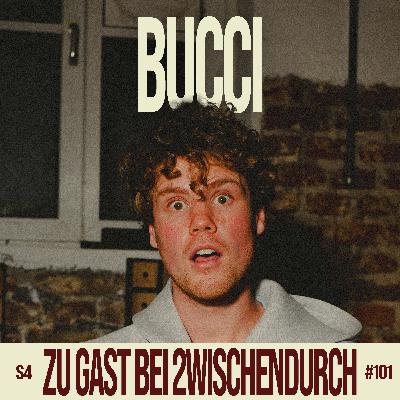 101. "Die Alkis an der Tanke waren meine Vorbilder" mit BUCCI
