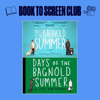 Book to Screen Club: Days of the Bagnold Summer by Joff Winterhart