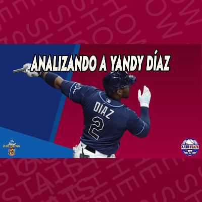 012 - Analizando a Yandy Díaz - KathStats