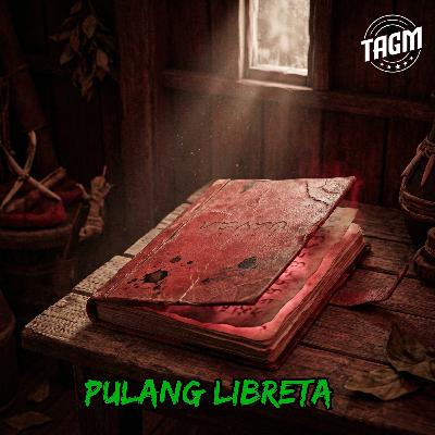 Episode 28 : Pulang Libreta
