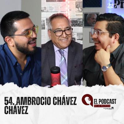 54. Ambrocio Chávez Chávez