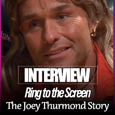 From Wrestling Ring to Hollywood Set: Joey Thurmond's Unscripted Journey (Wrestling, Acting, Law Enforcement, Music)