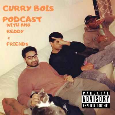 Episode 1 CurryBois Podcast