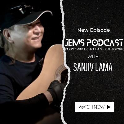 Sanjeev Lama in Podcast