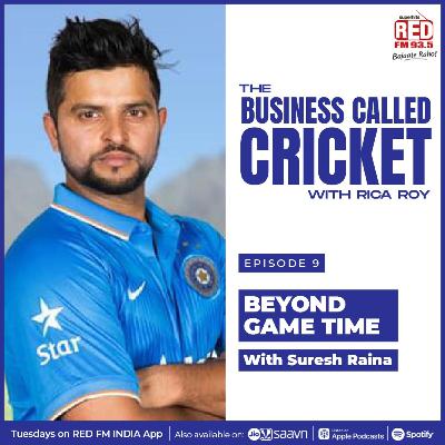 EP - 9 Beyond Game Time With Suresh Raina EP - 9 Beyond Game Time With Suresh Raina