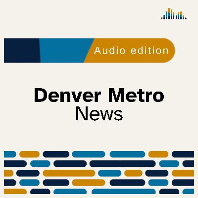 Denver Metro News 2026-03-06