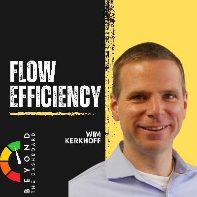 Flow Efficiency