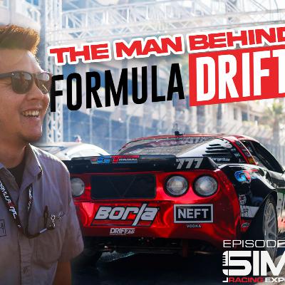 #6 Formula Drift - The challenges and future with Co-Founder Jim Liaw
