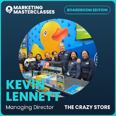 111. Building Joy at Scale: Inside The Crazy Store with Kevin Lennett