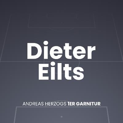 1er Garnitur #05 - Mittelfeld: Dieter Eilst 1er Garnitur #05 - Mittelfeld: Dieter Eilst
