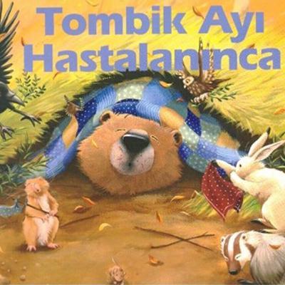 Tombik Ayı Hastalanınca