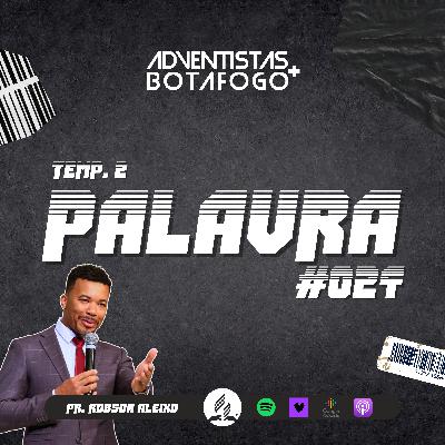 Palavra #024 | Pr. Robson Aleixo - CHEIOS DO ESPÍRITO | Semana Jovem 2023 - 6º Dia Palavra #024 | Pr. Robson Aleixo - CHEIOS DO ESPÍRITO | Semana Jovem 2023 - 6º Dia