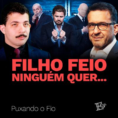 Filho Feio Ninguém Quer... | PUXANDO O FIO AO VIVO