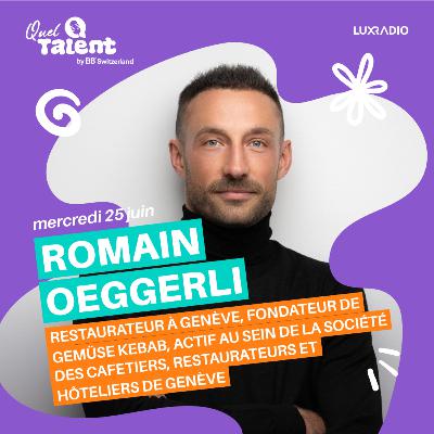 Romain Oeggerli — Fondateur de Gemüse Kebab - Emission du 25 juin 2025 Romain Oeggerli — Fondateur de Gemüse Kebab - Emission du 25 juin 2025