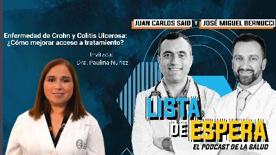 Enfermedad de Crohn y Colitis Ulcerosa: ¿Cómo mejorar acceso a tratamiento?