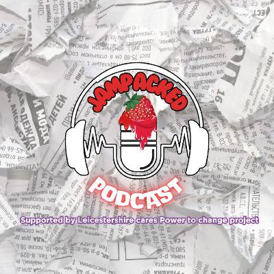 Jampacked Podcast - Episode 2 Jampacked Podcast - Episode 2
