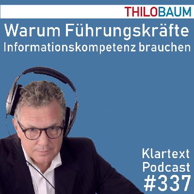 337 Klartext-Podcast: Warum Führungskräfte Informationskompetenz brauchen