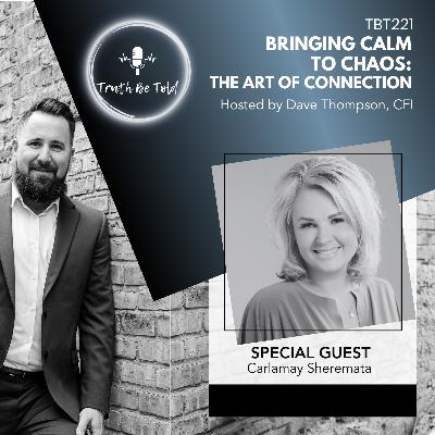 Bringing Calm to Chaos: The Art of Connection with Carlamay Sheremata Bringing Calm to Chaos: The Art of Connection with Carlamay Sheremata