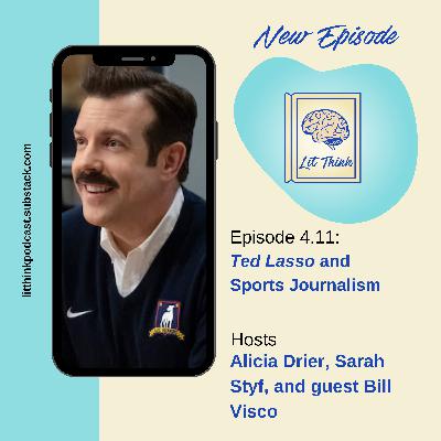 Chapter 4.11 - Ted Lasso and Sports Journalism Chapter 4.11 - Ted Lasso and Sports Journalism