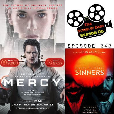 #243 | Mercy & Sinners Movie Reviews