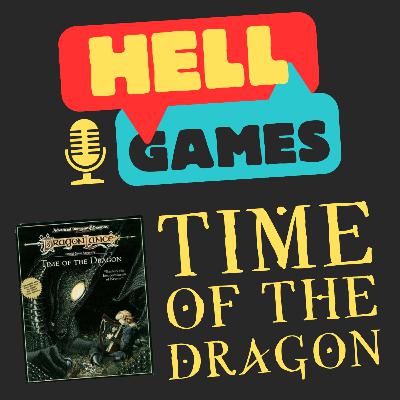 Hell Games - Time of the Dragon