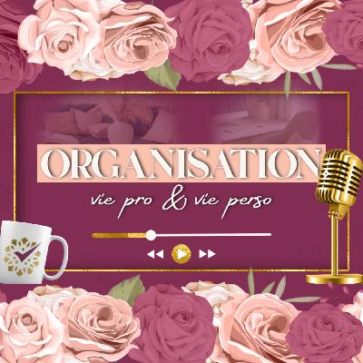 Partir sur de bonnes bases pour organiser vie pro et vie perso