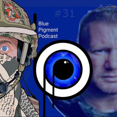 PART 2, Blue Pigment Podcast #31 Part #2 Nick Dunn, Ex Paratrooper, Ex Maritime Security, one of the Chennai 6, Author of Surviving Hell and public speaker