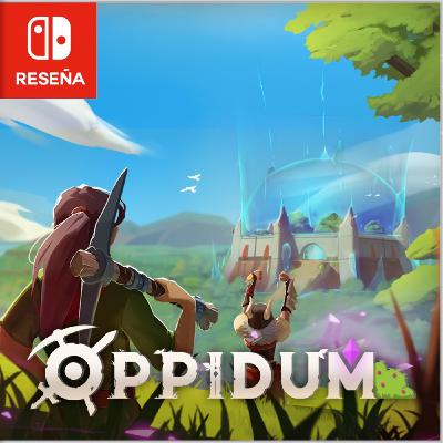 Reseña | Oppidum