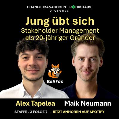 Jung übt sich - Stakeholder-Management als 20-jähriger Gründer *BeAFox Jung übt sich - Stakeholder-Management als 20-jähriger Gründer *BeAFox