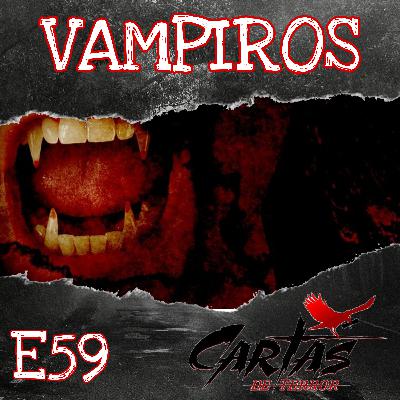 Episodio 59: Vampiros