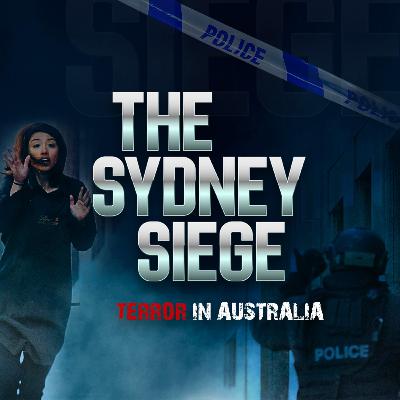A new True Crime Podcast  -Introducing The Sydney Siege