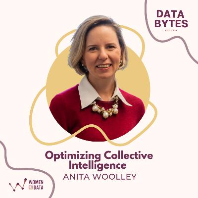 Optimizing Collective Intelligence with Anita Woolley