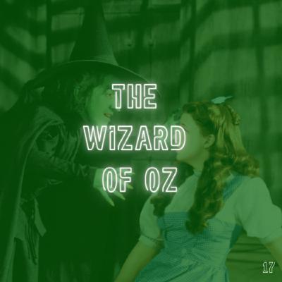 17. The Wizard Of Oz (1939) 17. The Wizard Of Oz (1939)